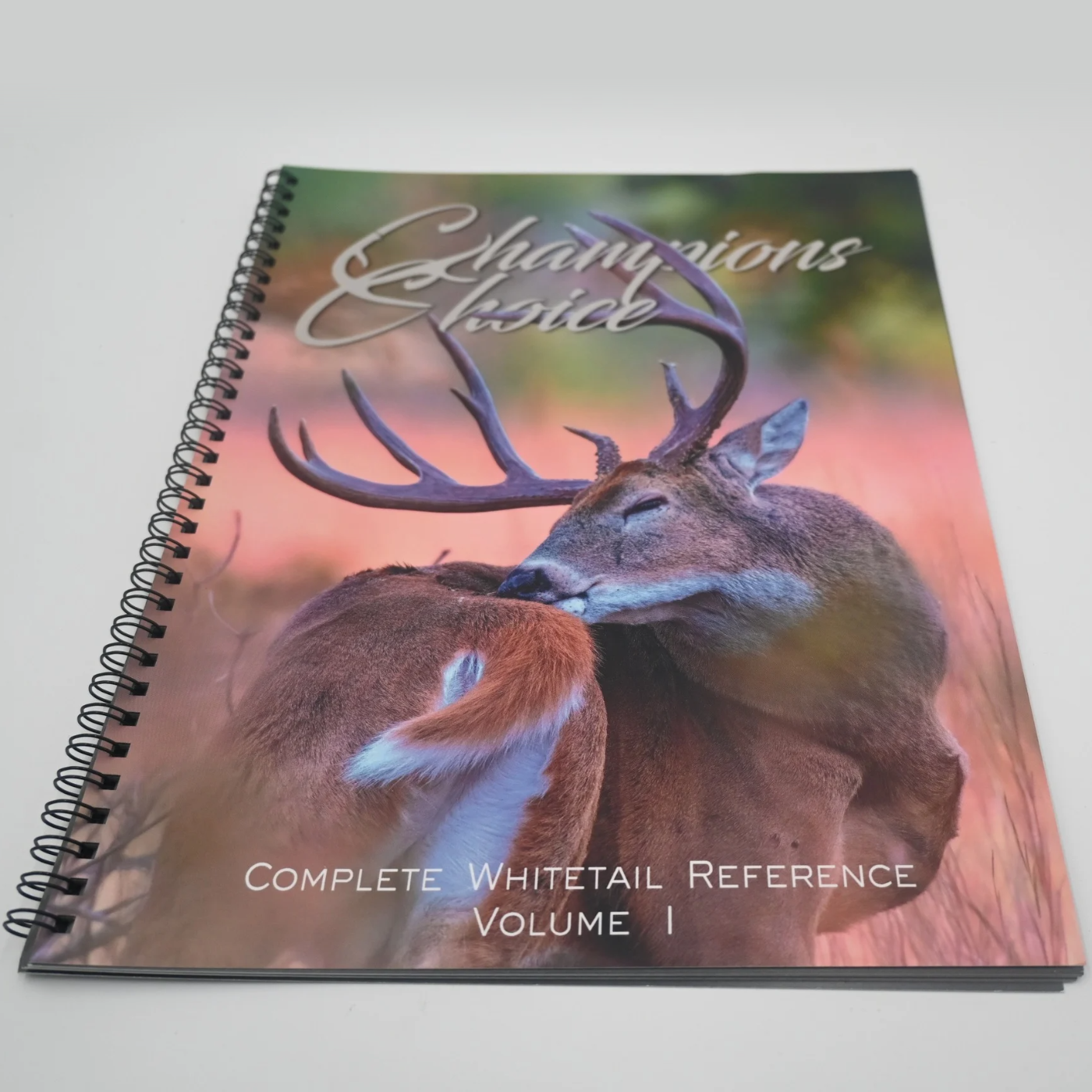 The Complete Whitetail Reference – Volume 1