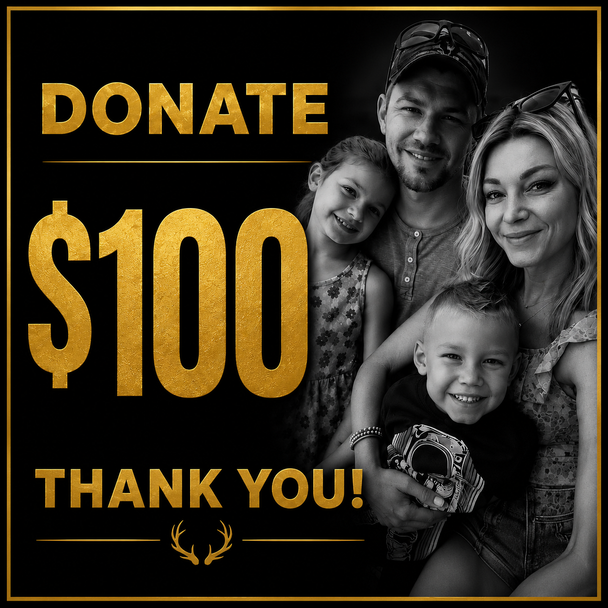 100$ Donation to Support the Verstegen Family