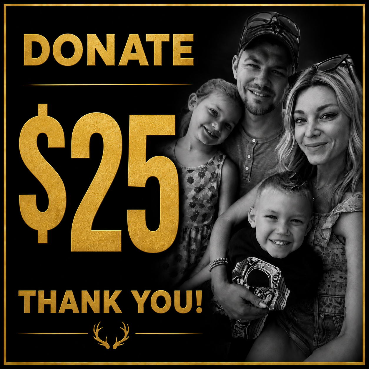25$ Donation to Support the Verstegen Family
