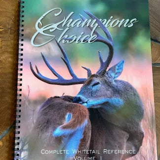 The Complete Whitetail Reference – Volume 1